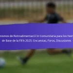 Impacto a Largo Plazo de los Festivales de Base de la FIFA 2025: Desarrollo Comunitario, Participación Juvenil, Retención